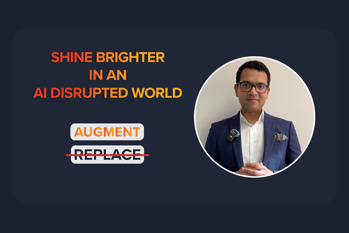 Shine Brighter in an AI Disrupted World